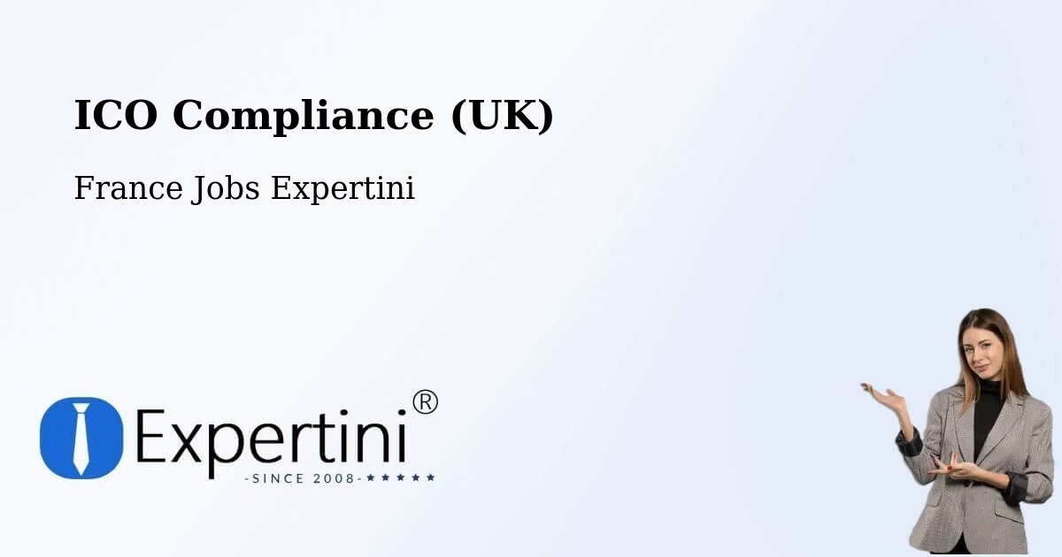 UK Data Protection & ICO Compliance – Daumeray - France Jobs Expertini