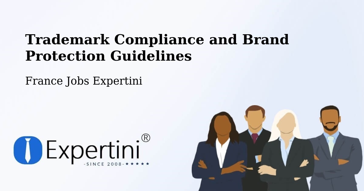 Trademark & Brand Protection Guidelines – Daumeray - France Jobs Expertini